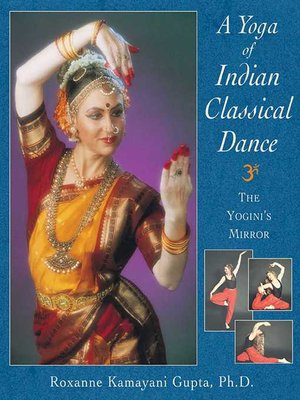 cover image of A Yoga of Indian Classical Dance